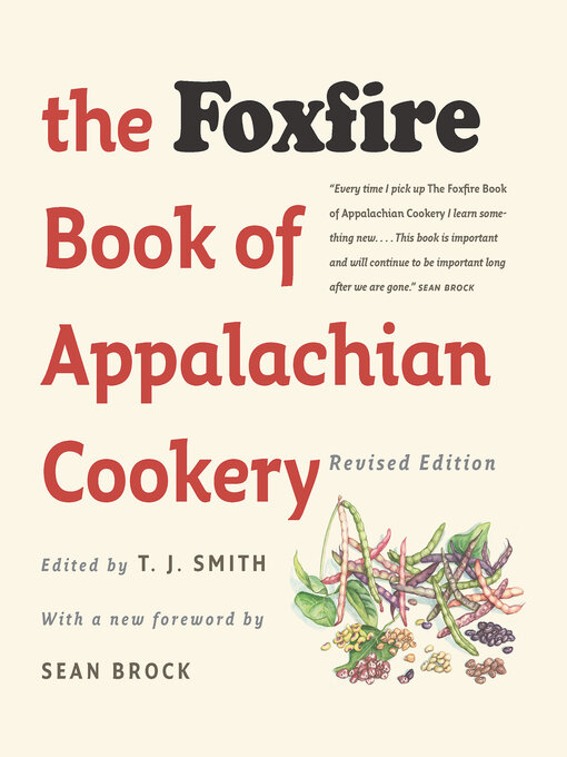 Title details for The Foxfire Book of Appalachian Cookery by T. J. Smith - Available